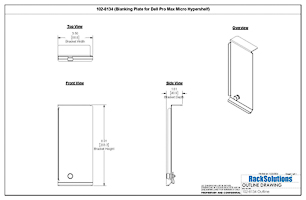 Dimensional Drawings preview for Blanking Plate for Dell Pro Max Micro Hypershelf (102-8134)